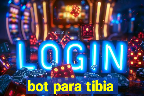 bot para tibia